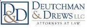 Deutchman & Drews,  LLC